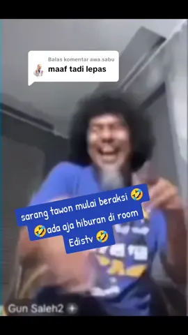 Membalas @awa.sabu 🤣🤣 #gunsaleh2  #😁😁😁😁  #fypシ 