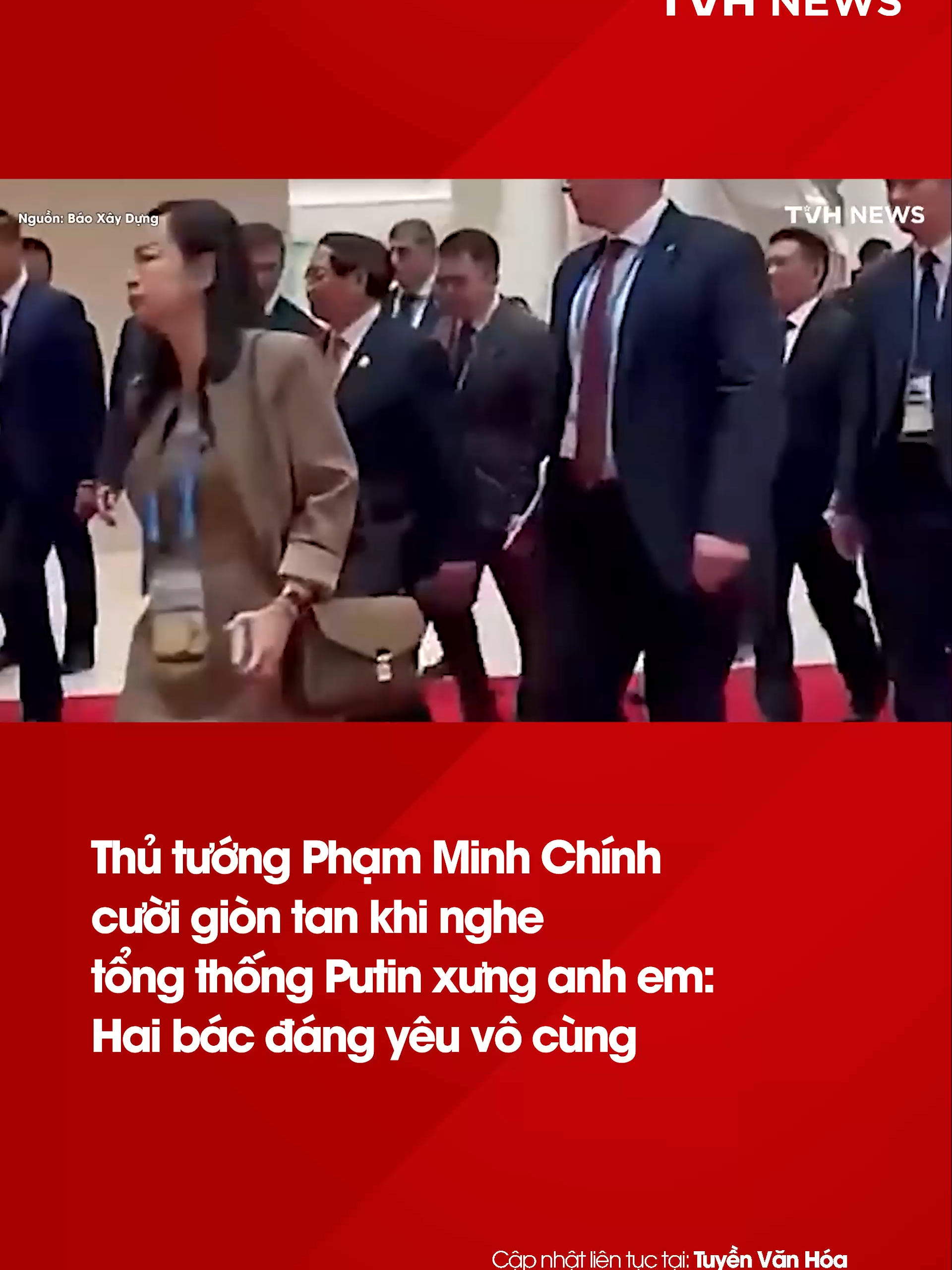 Thủ tướng Phạm Minh Chính cười giòn tan khi nghe tổng thống Putin xưng anh em: Hai bác đáng yêu vô cùng #tuyenvanhoa #tvhnews #tvhxahoi #tintuc #fbnews