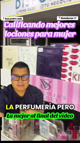 Las mejores lociones para mujer #lociones #perfume #splash #sanpedrosula #Honduras 