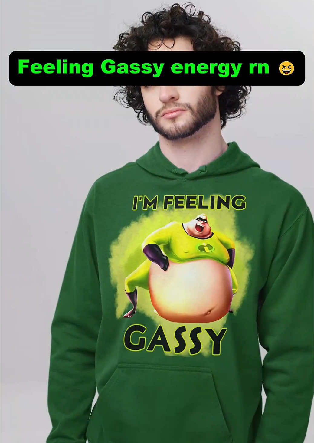OMG Sweatshirt and Hoodie Gassy guy!!😭 #IncrediblesGassy #ImFeelingGassy #SuperheroDigestive #memestiktok #incredibles 