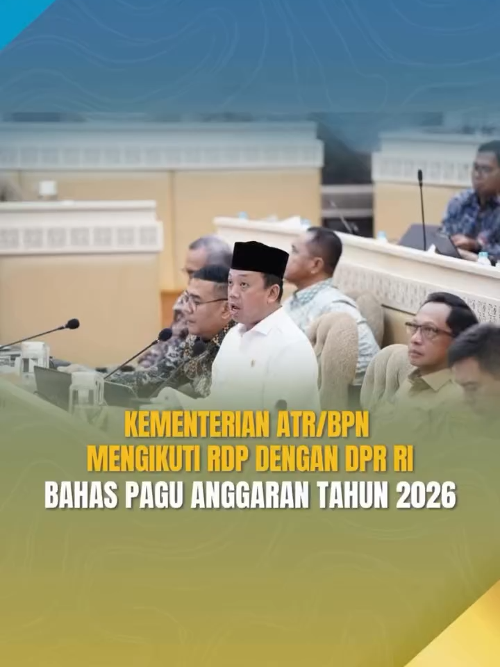 #Repost - kementerian.atrbpn by @get_regrammer Halo #SobATRBPN, Menteri ATR/Kepala BPN, Nusron Wahid menghadiri Rapat Dengar Pendapat (RDP) dengan Komisi II Dewan Perwakilan Rakyat Republik Indonesia (DPR RI). Pada kesempatan ini, Menteri ATR/Kepala BPN berharap agar program kerja dan kegiatan Kementerian ATR/BPN Tahun Anggaran 2026 nanti mendapatkan dukungan penuh dari DPR untuk kesejahteraan masyarakat Indonesia. Simak selengkapnya pada video berikut ya, Sob☝🏼 #IndonesiaLengkap #ATRBPNKiniLebihBaik #ATRBPNMajudanModern #MelayaniProfesionalTerpercaya