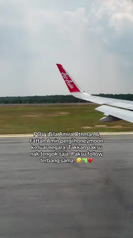 POV : Bila Amira Othman & Fattah Amin pergi honeymoon ke luar negara. Takkan paksu nak tengok saja. Paksu follow terbang sama. Ajanya gila.  Hahaha!!! 🤣🔫💔 #fyppppppppppppppppppppppp #foryoupage❤️❤️ #foryoupageofficiall #fy #fypage 