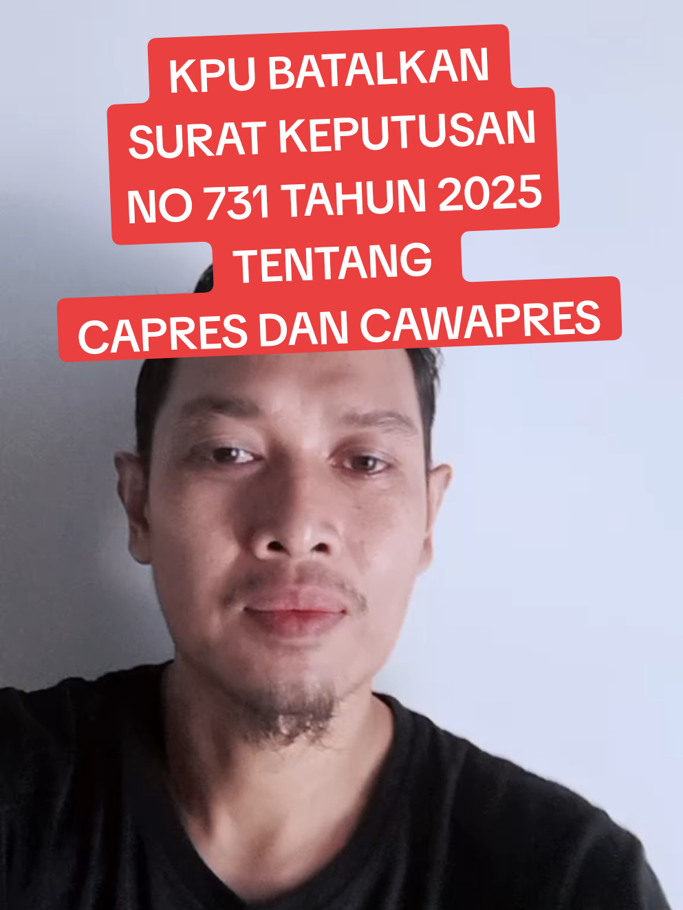 Serat keputusan KPU no 731 tahun 2025 di batalkan #kpu #capres #cawapres