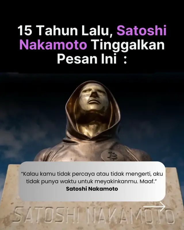 “Kalau kamu tidak percaya atau tidak mengerti, aku tidak punya waktu untuk meyakinkanmu.” Ucapan ini muncul tahun 2010, ketika banyak orang skeptis dengan Bitcoin. Pesannya jelas 👉 Bitcoin bukan untuk semua orang, dan tidak semua orang akan mengerti sejak awal. Sekarang, setelah harga Bitcoin menembus ratusan kali lipat… Pertanyaannya: apakah kamu masih skeptis, atau sudah jadi bagian dari sejarah? #bitcoin #btc #satoshinakamoto #cryptoindonesia #cryptotrading 