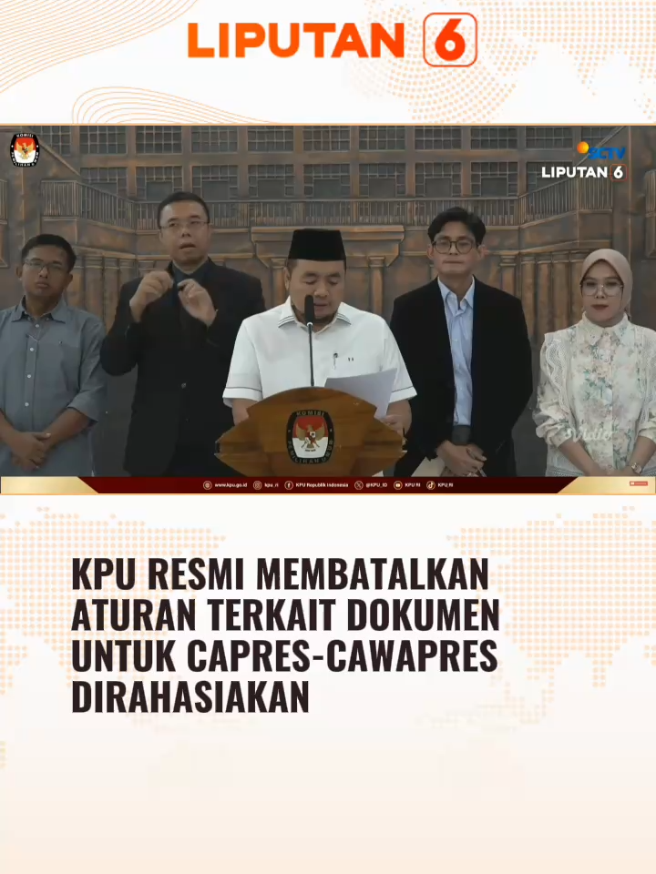 Komisi Pemilihan Umum (KPU) resmi membatalkan Keputusan KPU RI Nomor 731 Tahun 2025 tentang penetapan dokumen persyaratan pasangan calon Presiden dan Wakil Presiden sebagai informasi publik yang dikecualikan KPU. #liputan6 #liputan6sctv #newssctv #fypage #trending #fyppage #beritaterbaru #beritatiktok #trend #viral #berita #fypdong #fypシ゚ #fyp