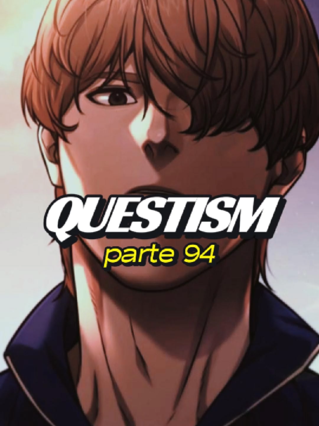 QUESTISM! PARTE 94 #manhwa #manga #anime #questism #questsupremacy