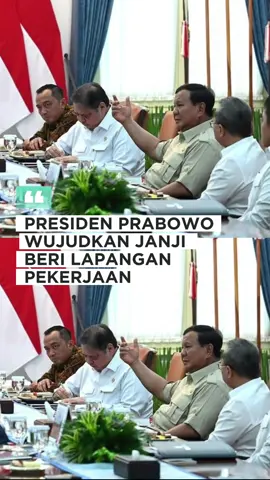 Wujudkan Lapangan Kerja  #prabowo 