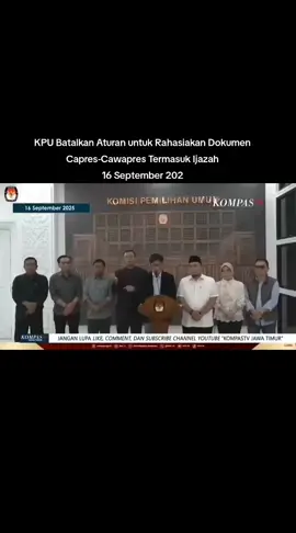 Komisi Pemilihan Umum (KPU) membatalkan Keputusan KPU Nomor 731 Tahun 2025 yang mengatur tidak dibukanya dokumen syarat pencalonan presiden dan wakil presiden tanpa persetujuan pemiliknya. 