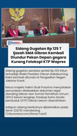 Sidang gugatan perdata senilai Rp 125 triliun terhadap Wakil Presiden Gibran Rakabuming Raka kembali ditunda di Pengadilan Negeri Jakarta Pusat. #fyp #gibran