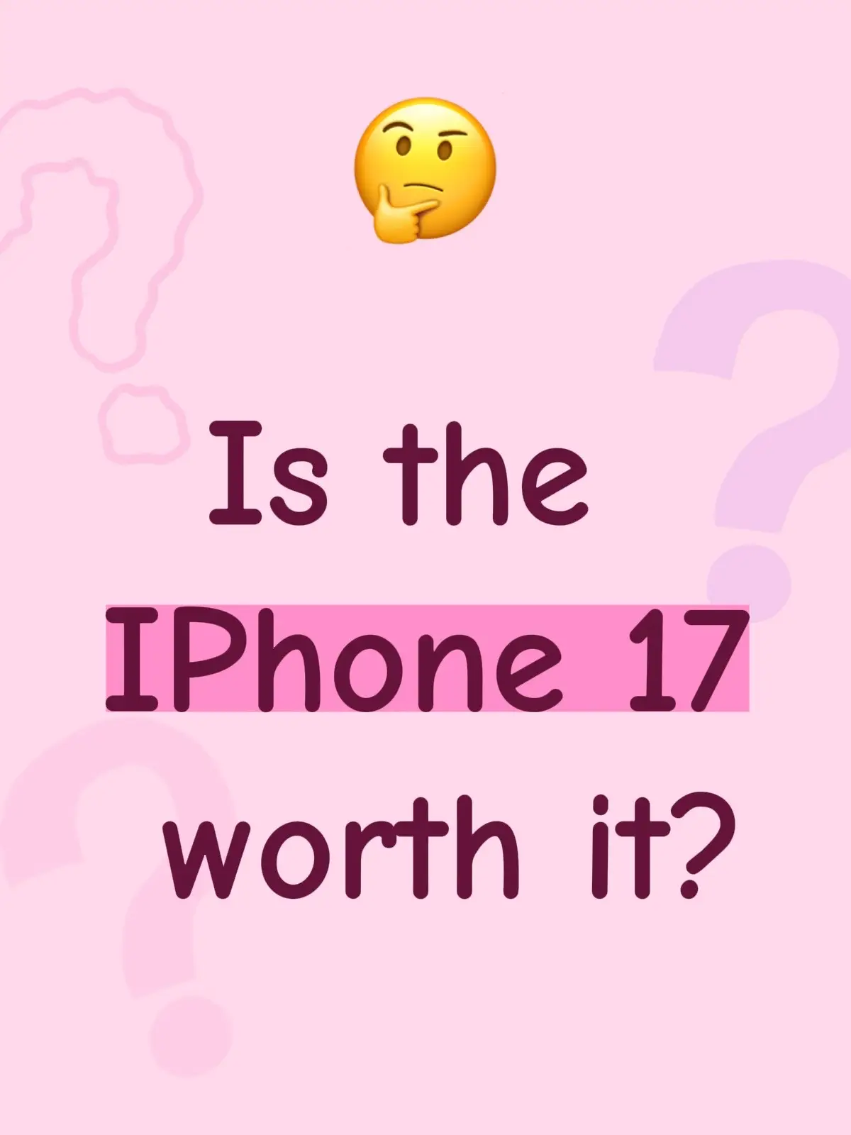 Is it worth it to get the new #Iphone 17? Lmk