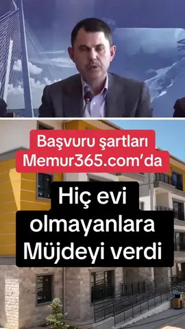 Toki sosyal konut başvuru şartları açıklandı. Link memur365.com’da