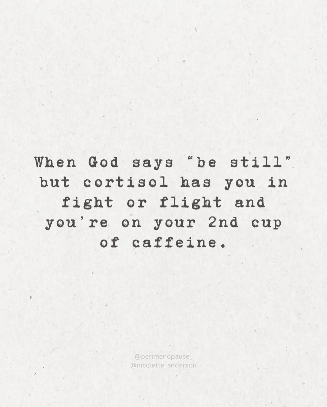 I try to be still… but my hormones said  ✨nah girl✨ ➡️ If you’ve ever read a devotional in the morning while simultaneously feeling like a jacked squirrel on the verge of a meltdown… you’re not alone. Cortisol is that girl in perimenopause. She’s loud, unpredictable, and fully convinced you’re being chased by a bear (even if you’re just looking for your keys). Caffeine? Doesn’t help. Skipping meals? Even worse. Saying “I’m fine” while your nervous system is moonwalking into burnout? Yeah, we’ve all done it. Cortisol isn’t just a stress hormone—it’s a whole experience when your body’s trying to tell you something’s off: 	•	Mood swings for no reason? 	•	Sleep sabotage at 3 AM? 	•	Anxiety that makes no sense? These are clues. That’s why I put together the Perimenopause Playbook— 💛 Inside you’ll find: 	•	What’s really going on in your body after 35 	•	Natural ways to support your hormones & stress 	•	My favorite daily routine & supplement stack Say PERI and I’ll slide it into your DMs. You’re not crazy. You’re not alone. You’re just in perimenopause… and I got you 🙋🏻‍♀️