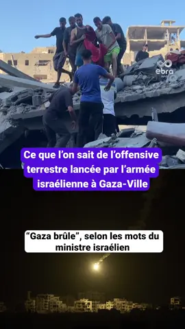L’armée israélienne a lancé ce mardi matin son opération terrestre dans la ville de Gaza. Selon un responsable militaire, il y aurait entre « 2 000 et 3 000 » combattants du Hamas à Gaza-Ville. #ebrainfo #sinformersurtiktok #tiktoknews #gaza #israel #palestine