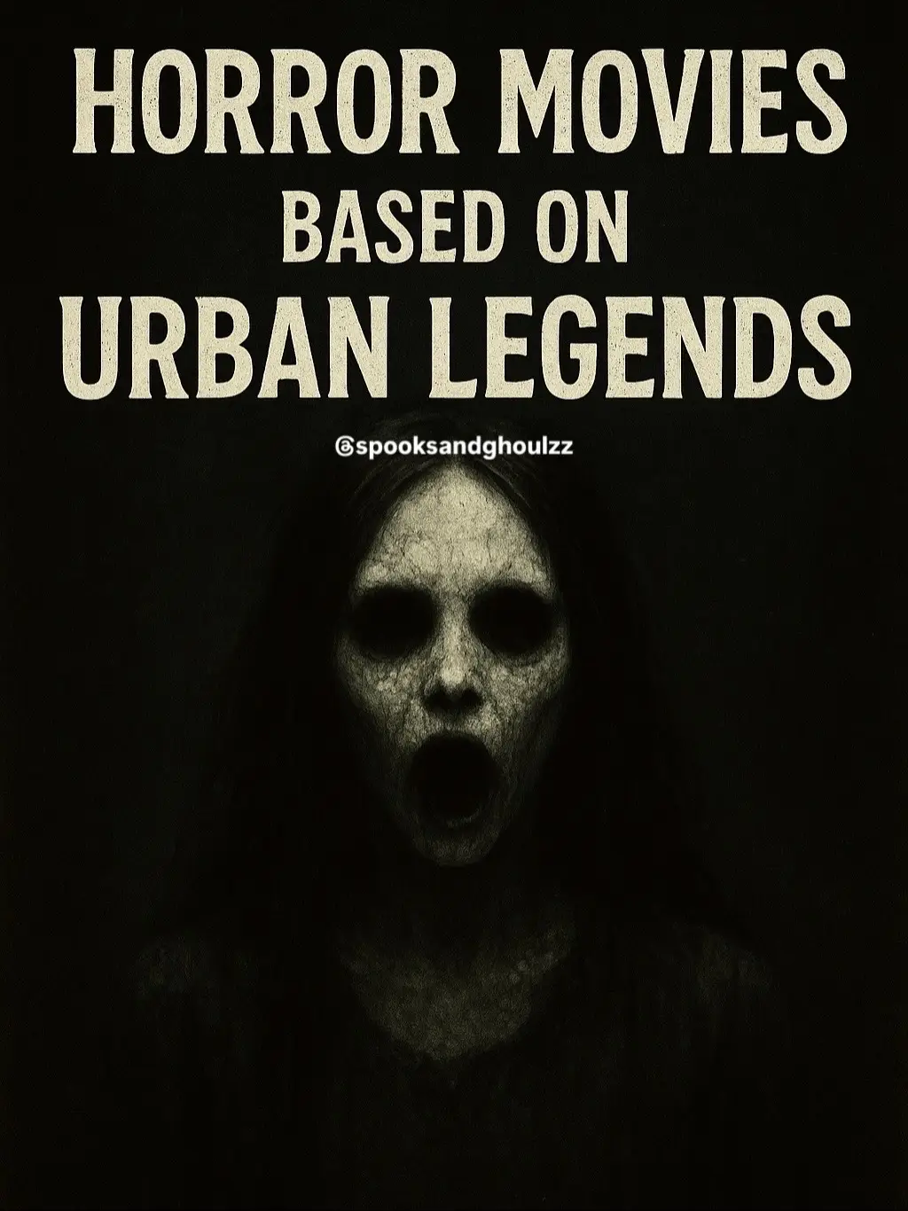 🎬🍿HERE ARE SOME HORROR MOVIES BASED OFF OF URBAN LEGENDS - Which ones did I miss?  #horrormovies  #urbanlegends  #fyp  #horrorfilms  #scarymovies   