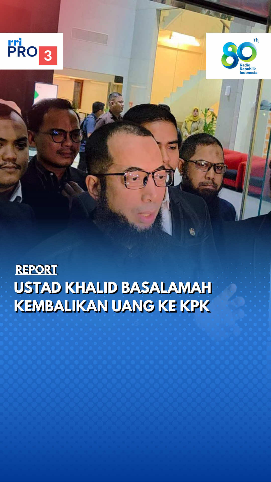 Kasus dugaan korupsi kuota haji 2023-2024 kembali ramai dibahas. Setelah diperiksa sebagai saksi, Ustad Khalid Basalamah dikonfirmasi telah mengembalikan sejumlah uang kepada KPK. Pengembalian dana ini menjadi bagian dari barang bukti yang akan digunakan dalam persidangan. Ingin tahu detail lengkapnya? Tonton laporan eksklusif dari reporter Pro3, Chairul Umam! Klik rri.co.id untuk informasi lebih lanjut. Dengarkan siaran RRI dan dapatkan berita terkini dengan download aplikasi RRI Digital di App Store dan Google Play. #KuotaHaji #UstadKhalidBasalamah #KPK #RRIPrograma3 #Pro3 