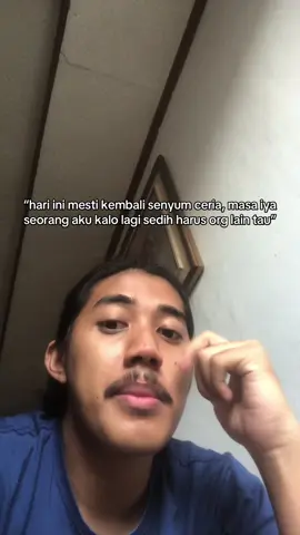 Aku mesti kuat