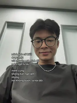 mình tình cờ biết  được một  vài chuyện mà mình đã  nghi ngờ từ lâu, mình cũng  không bất ngờ lắm nhưng nói không buồn, là nói dối. #xhtiktok #fyp #vantruong 