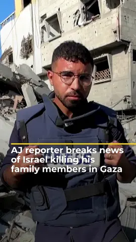 Al Jazeera's Ibrahim al-Khalili broke the news that his family members had been killed in the same Israeli attack he was reporting on. Residents of the neighbourhood say Israel gave no warning before striking, as it intensifies its offensive on Gaza City. #news