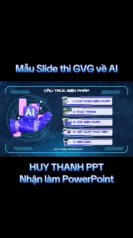 Mẫu PowerPoint thi GVG về Ứng dụng AI trong dạy bọc.  #slide #Powerpoint #maupowerpoint #huythanhppt #tiktok 