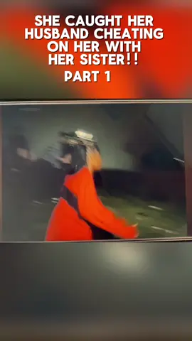 She caught her husband sleeping with her sister that lives with them in the same house #cheaters #caughtcheating #dramatok #cheatersgettingcaught #klap 