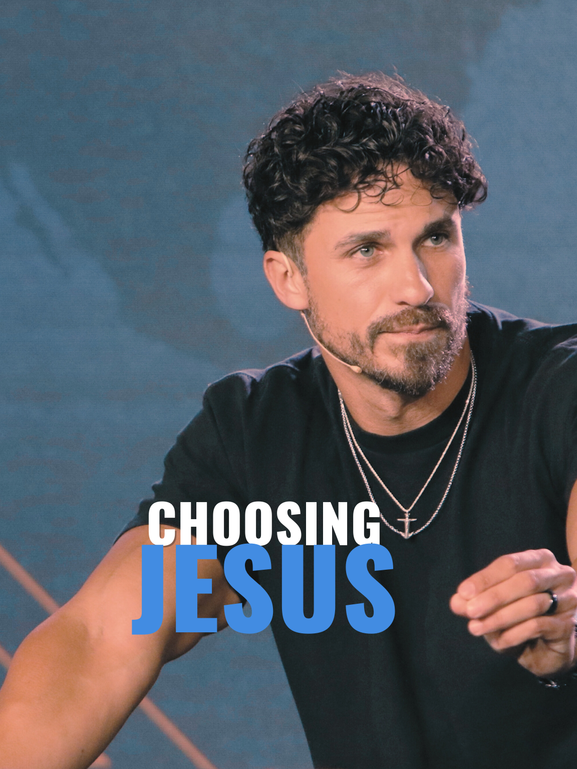 Make a choice today. Choose Jesus.