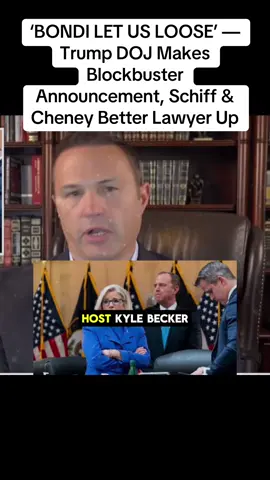 ‘BONDI LET US LOOSE’ — Trump DOJ Makes Blockbuster Announcement, Schiff & Cheney Better Lawyer Up #news #usa #foryou  #fyp #foryoupage 