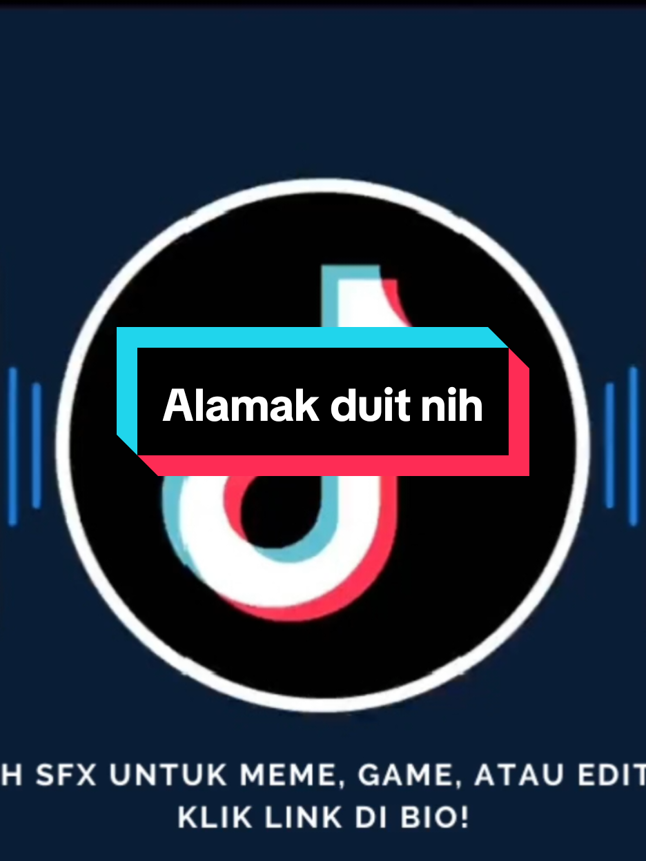 Sound effects - Alamak duit nih #soundeffects #soundviral #mentahansound #fyp #alamakduitni 
