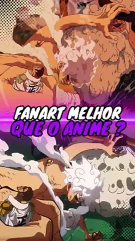 A FANART DE ONE PIECE FICOU MELHOR QUE O ANIME? 😨🖼️ | One Piece #onepiece #anime #polemica #creatorsearchinsights #fanart 