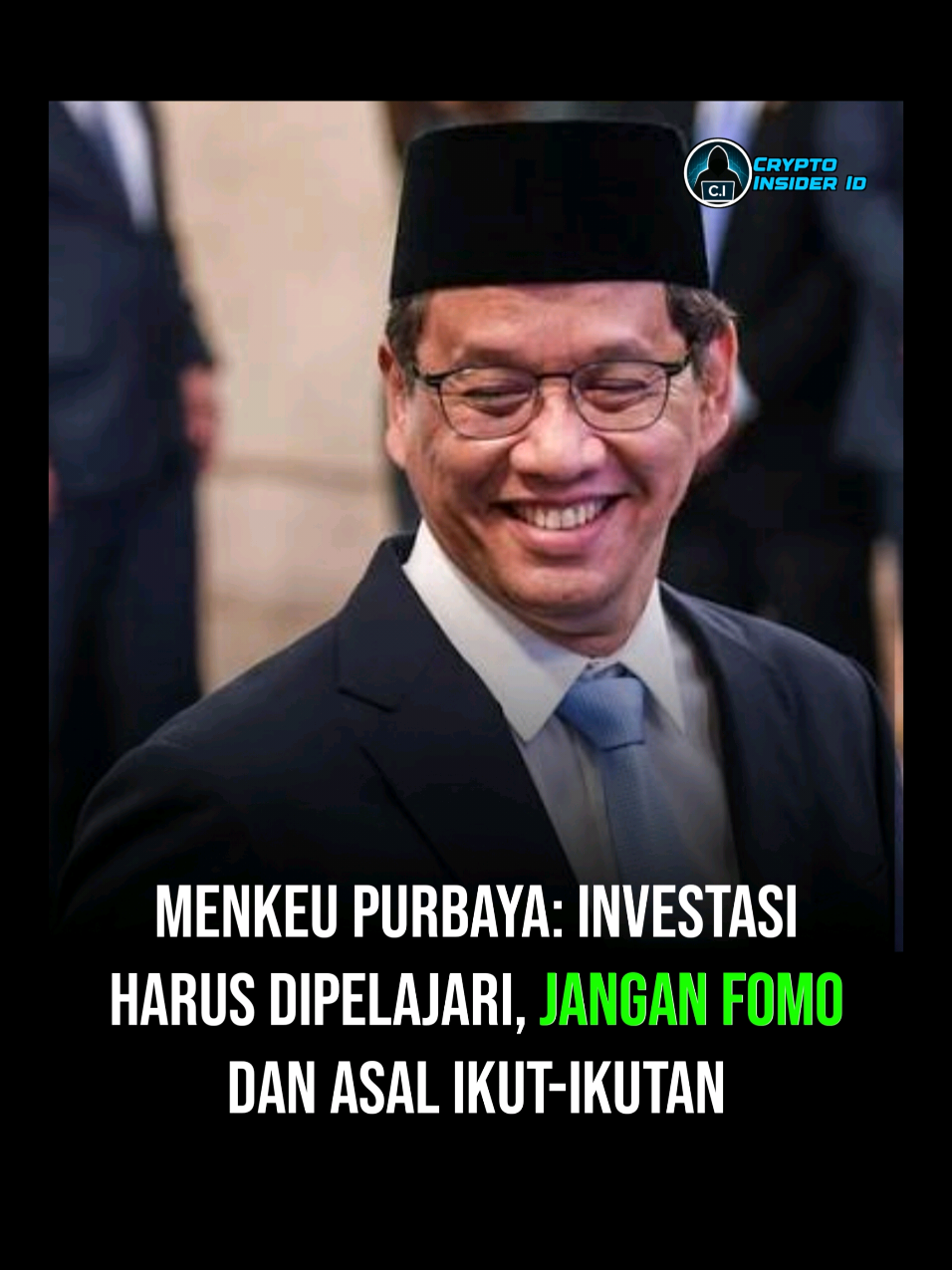 Pesan penting dari Menkeu Purbaya Yudhi Sadewa untuk Gen Z 👏 Kalau mau investasi, jangan cuma  ikut-ikutan teman atau karena FOMO. 📉 Belajar dulu, pahami risikonya, baru mulai melangkah. 🚀 Ingat, investasi itu maraton, bukan sprint! 💡 #GenZInvestasi #StopFOMO #CuanBijak #BelajarDulu #InvestasiPemula 
