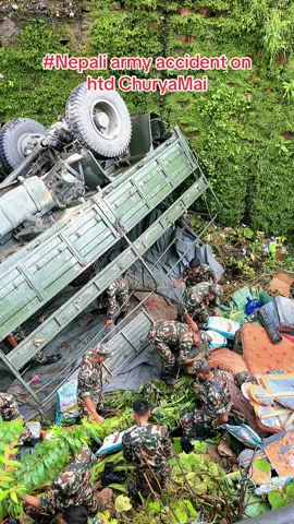 pray for good behaviour safe all Nepal army #jai paushupatinath #nepaliarmygadi #accident #churyamai #nepalarmy 