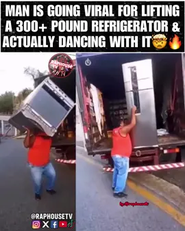 Man Is Going Viral For Lifting A 300+ Pound Refrigerator & actually Dancing with it 🤯🔥