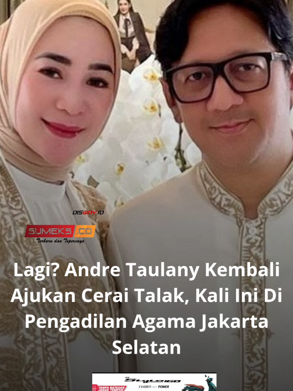 Kembali, Andre Taulany diketahui resmi mengajukan cerai talak terhadap sang istri, Rien Wartia Trigina, kali ini ia mengajukannya di Pengadilan Agama Jakarta Selatan. 