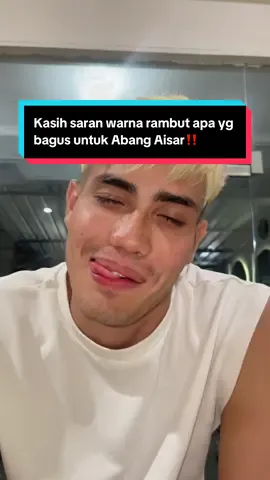 Jadi menurut kalian Light blonde, Ash, Putih atau Coklat guys rambut abang @AisarKhaledd yang best nya? Tag abang aisar kasih saran kalian ya guyssss #fyp #foryoupage #aisarkhaledd 