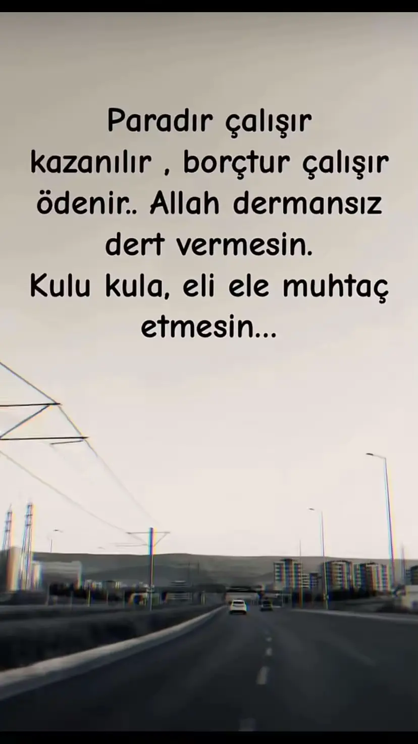 #anılar allahım insan larla sınamasın
