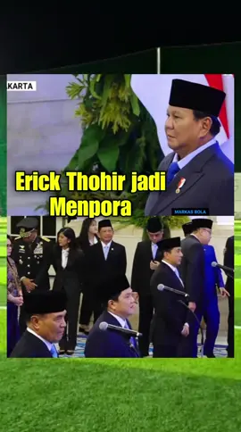 RESMI‼️ Presiden Prabowo Subianto baru saja melantik Erick Thohir sebagai Menteri Pemuda dan Olahraga yang baru. #menpora #menteriolahraga #erickthohir #viral #football #beritaolahraga #BMMiniSoccerLombok #budimulyaminisoccer #budimulyaminisoccer 