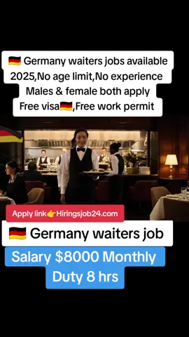 🇩🇪 Germany waiters jobs available 2025 #germany🇩🇪 #germanyvisa #germanywork 