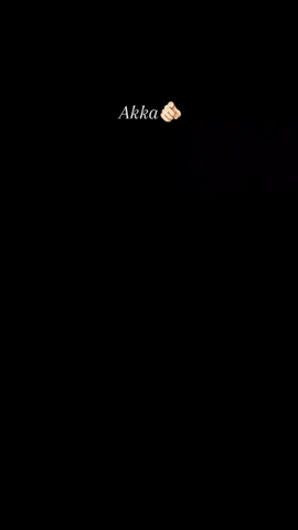 Akka..!!🫶 #repost #akkathambi #fyppppppppppppppppppppppp #viral #views #trend #fypシ 