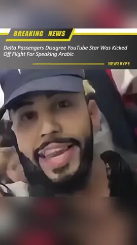 Delta Passengers Disagree YouTube Star Was Kicked Off Flight For Speaking Arabic#breakingnews #news #foryou #tiktok #usa 