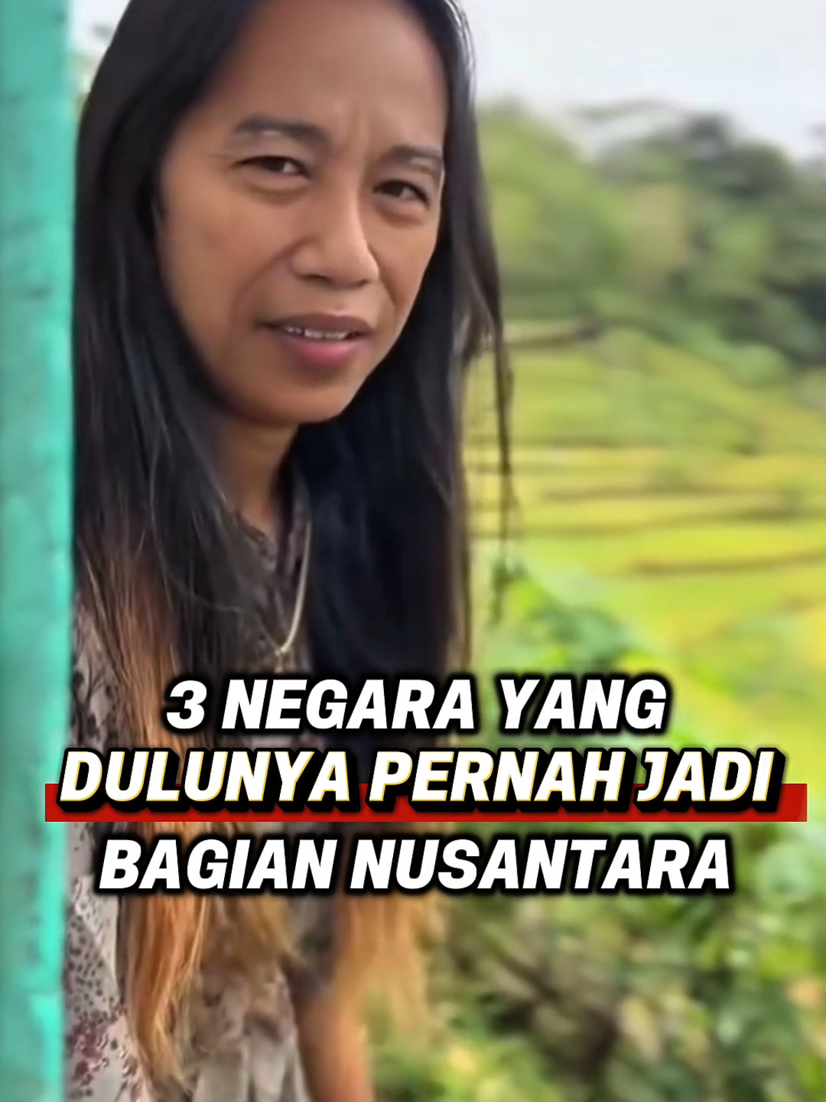 3 Negara yang Dulunya Pernah Jadi Bagian Nusantara.