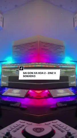 Tiếp tục chuổi seri SAI GON XA HOA 2 - @Zinz Du Bai X SONXEKO #xh#dj #slot 