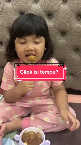 Ada aje si Adine minta cilok isi tempe😭🤣 #masyaallahtabarakkallah #tempe #ibuadine #depok #cilok