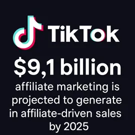 TikTok affiliate marketing is booming 📈 By 2025, it’s projected to generate $9.1 billion in affiliate-driven sales. The future is bright for creators and sellers! ✨ #TikTokAffiliate #AffiliateMarketing2025 #CreatorsOnTikTok #DigitalIncome #SocialCommerce