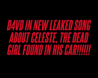 D4VD IN NEW LEAKED SONG ABOUT CELESTE, THE GIRL FOUND IN HIS CAR. #d4vd #car #d4vdcar #fyp 