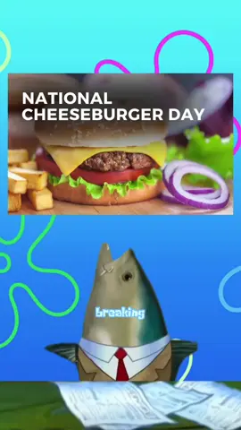 🚨Tomorrow September 18th is national cheeseburger day #news #talkingfishnews