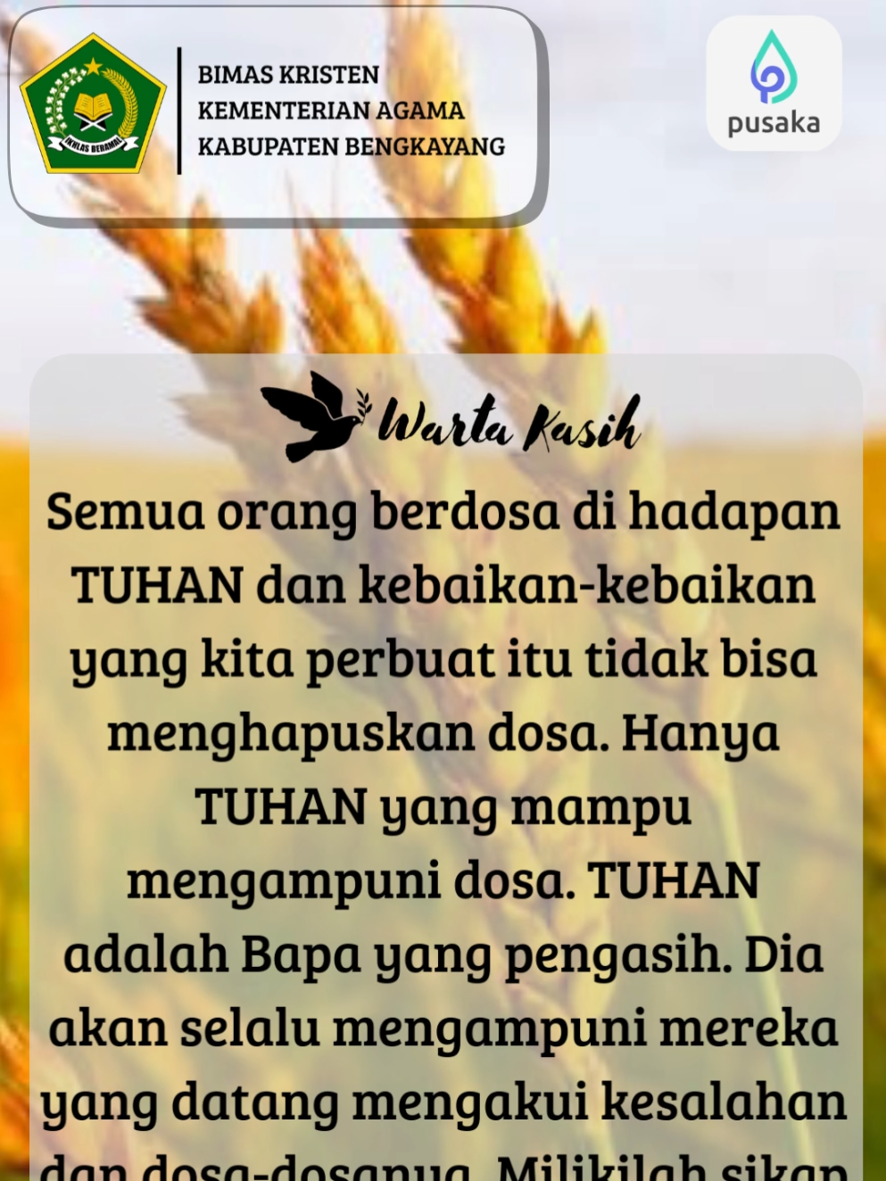 Warta Kasih Kamis, 18 September 2025 Hanya Tuhan yang mampu mengampuni dosa kita.  #kemenagbengkayang #bimaskristenbengkayang #ayatalkitab #firmantuhan #berkattuhan 