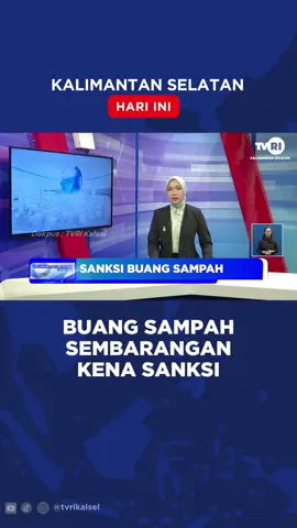 BUANG SAMPAH SEMBARANGAN KENA SANKSI #tiktokberita #beritatiktok #beritaviral  #berita #viral #kalsel #beritaterkini Saksikan Siaran TVRI Kalsel Melalui: *Channel digital: Banjarmasin Ch. 30 UHF Haruai Ch. 27 UHF Kotabaru Ch. 30 UHF Kandangan Ch. 29 UHF *Live streaming Youtube TVRI Kalsel *TVRI Klik Kalsel www.klik.tvri.go.id *Satelit Merah Putih Telkom 4 Freq. 3800 Simbol Rate 32700