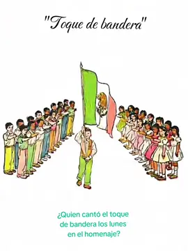 Toque de bandera ¿A cuantos nos tocó cantar esta hermosa melodía los días lunes en el homenaje? #maestro #docente #educacion #nostalgia #mexico🇲🇽 