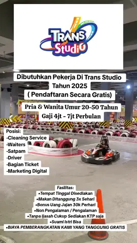 dibutuhkan Pekerja di trans studio pendaftaran secara gratis tanpa di pungut biaya  #infoloker #lowongankerja #loker2025 #transstudio #transstudiobandung #karyawan #fyp #foryoupage #4u #xybca #masukberandafyp #viralfyp 