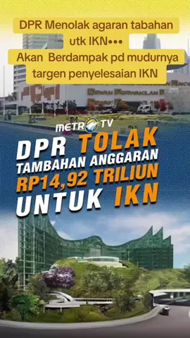 #indonesiamaju  #iknnusantara  #DPR menolak tambahan agar anak utk IKN