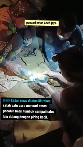Jak rakan tajak minta meuh. lokasi bohdek dan blok 12. #aceh #mininggold #emas Krueng Sabee 